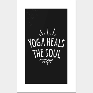 Yoga heals the soul shirt Posters and Art